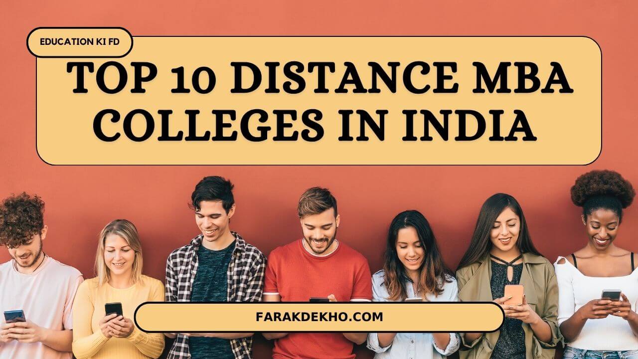 Top 10 Distance MBA Colleges India 2024 Top 10 Distance MBA Colleges