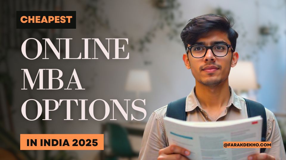 The Cheapest Online MBA in India for 2025: Top Low-Cost Programs for Working Professionals and Students cheapest online mba in india