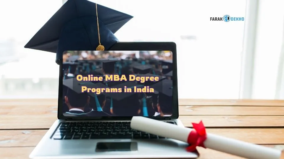 Online MBA Degree Programs in India: A Comprehensive Guide Online MBA Programs in India