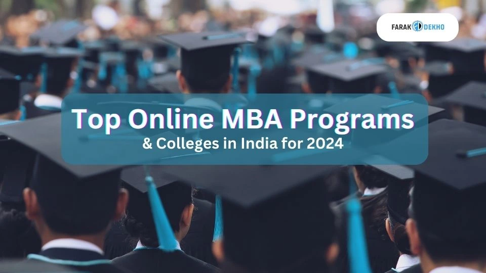 Title: Top Online MBA Programs and Colleges in India for 2024