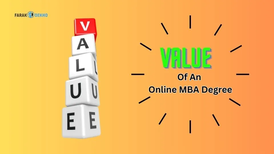 The Value of an Online MBA Degree Value of an Online MBA Degree