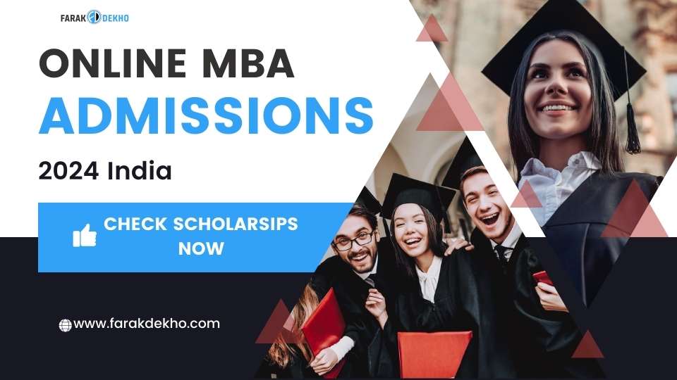 Online MBA Admissions 2024 India Online MBA Admissions 2024