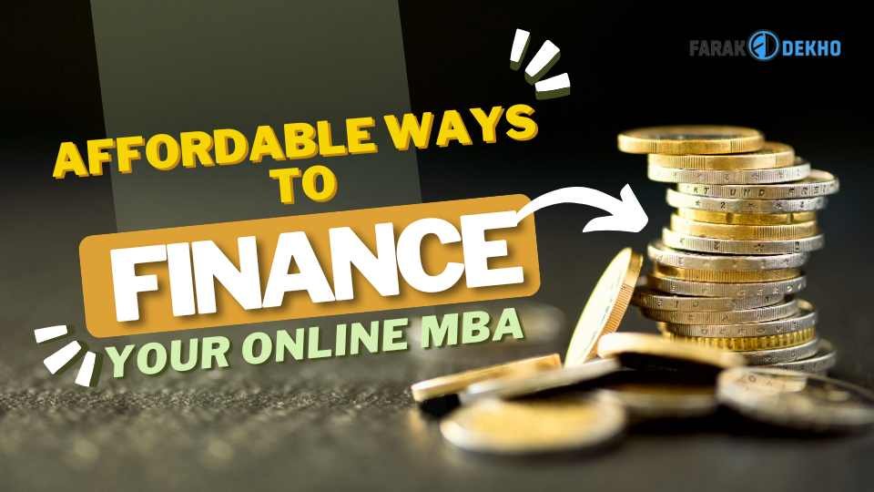 Affordable Ways to Finance Your Online MBA