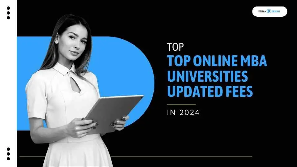 Top Online MBA Universities Updated Fees in 2024 Online MBA Universities Updated Fees