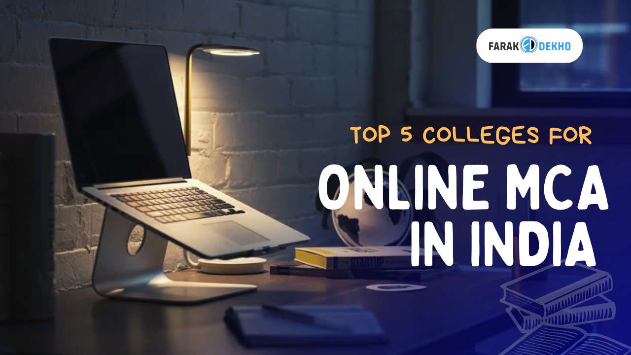 Which Are the Best Colleges For Online MCA in India Which Are the Best Colleges For Online MCA in India