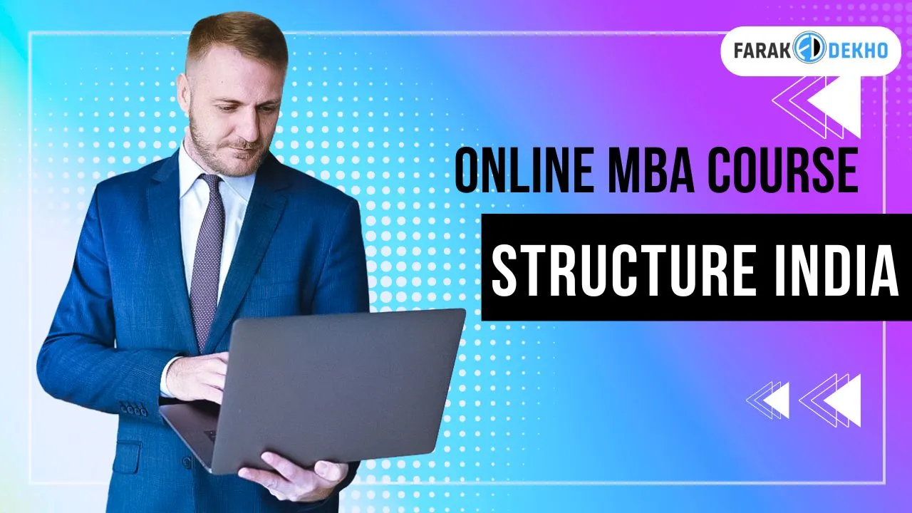 Online MBA course structure India