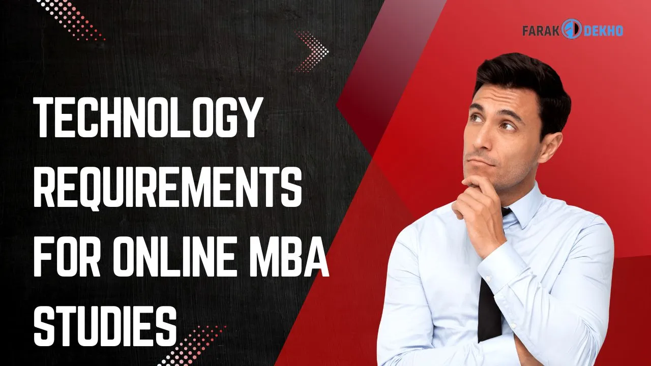 Technology Requirements for Online MBA