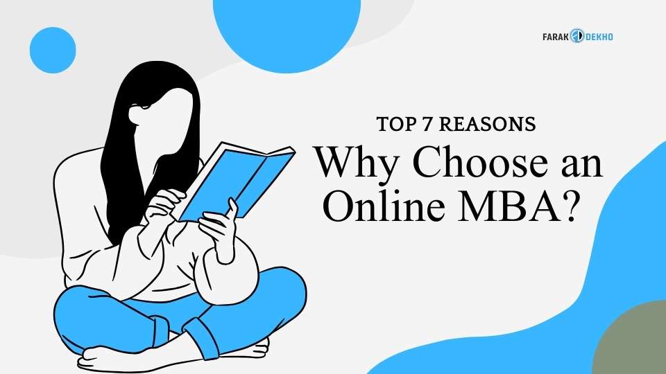 Why Choose an Online MBA? Top 7 Reasons Why Choose an Online MBA (1)
