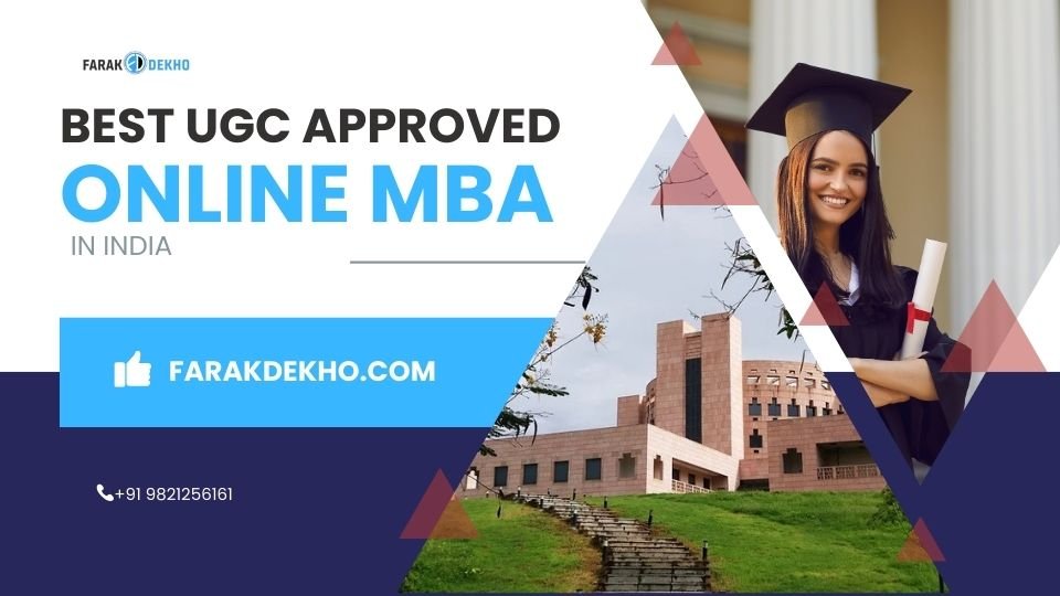10 Best UGC-Approved Online MBA Colleges in India for 2025 ugc approved online mba
