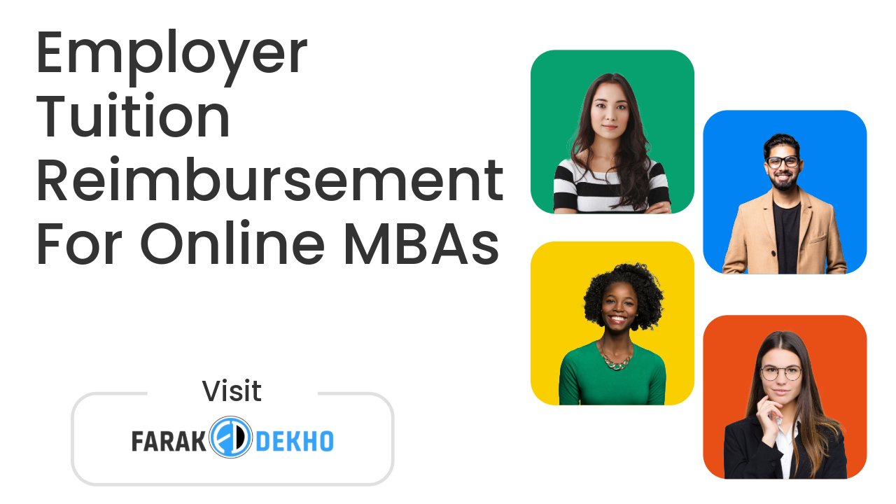Employer Tuition Reimbursement For Online MBAs
