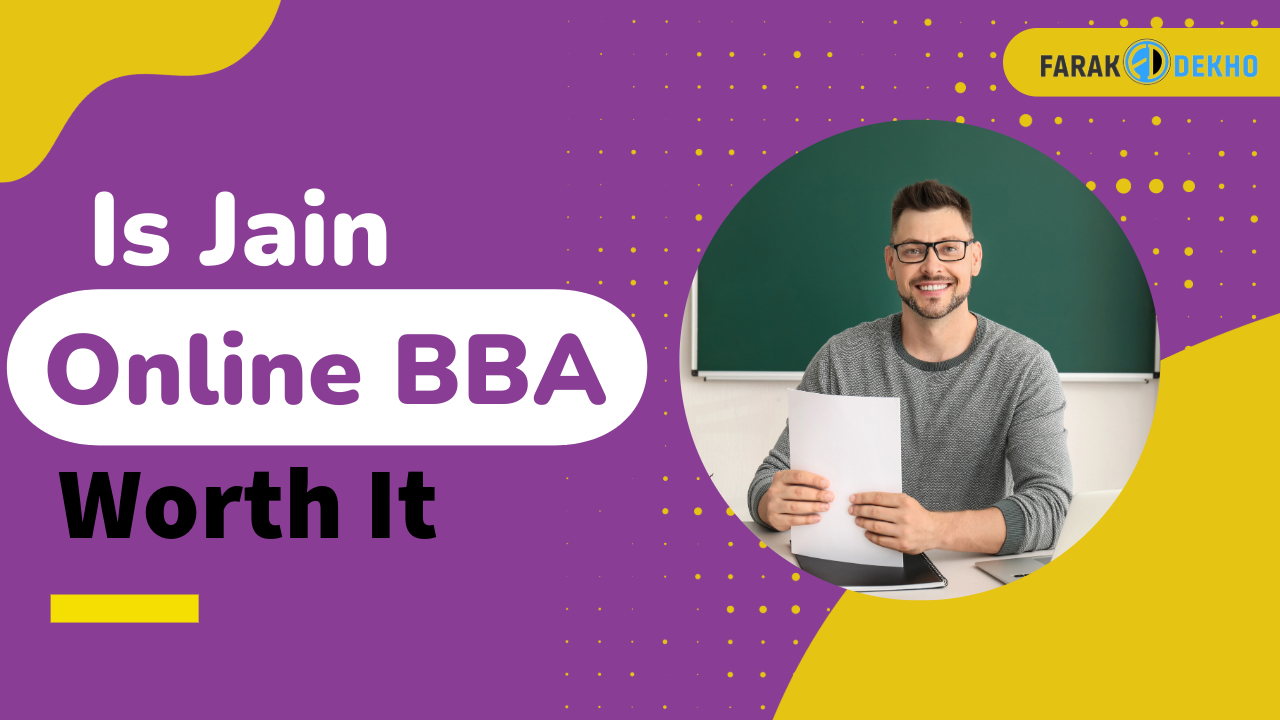 Is Jain Online BBA Worth It Is Jain Online BBA Worth It