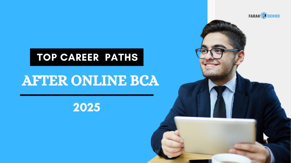 Top Career Paths After Online BCA: Best Jobs and Career Paths in 2025 areer paths after online bca